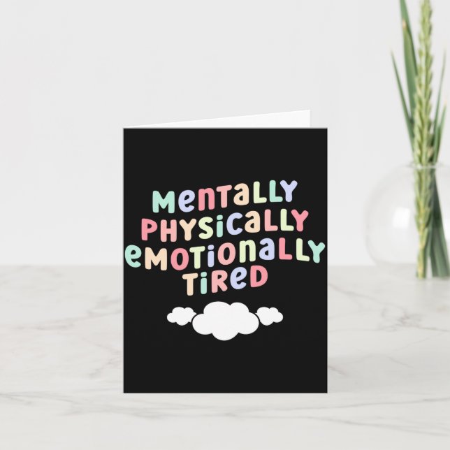 Carte Mens mentally physically emotionally tired mental (Devant)