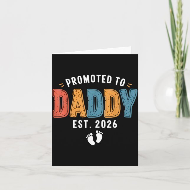 Carte Mens Promoted To Daddy 2026 Dad Est 2026 Daddy To  (Devant)