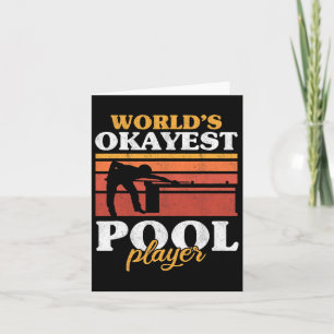 Carte Mens Worlds Okayest Pool Player Snooker Retro Funn