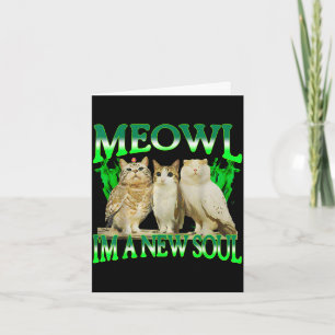 Carte Meowl une nouvelle âme chat hibou drôle chat mème