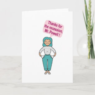 Carte Merci pour la récession, M. Powell