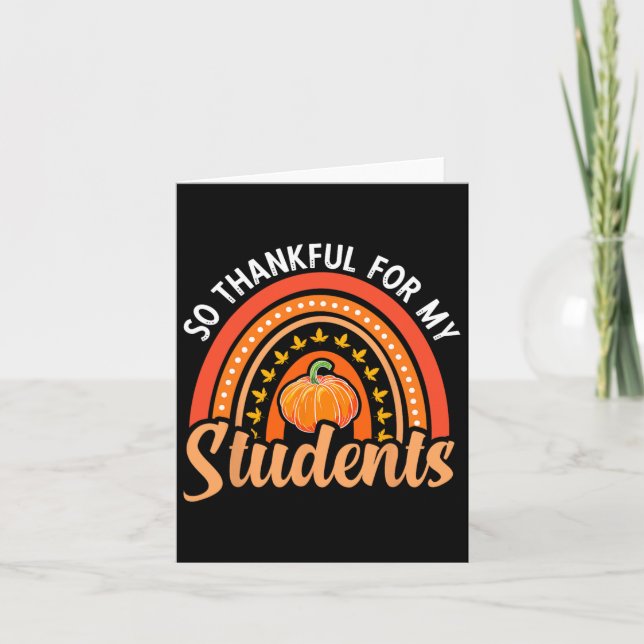 Carte Merci Pour Mes Étudiants Enseignant Thanksgiving T (Devant)