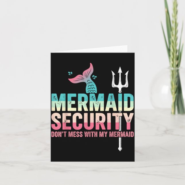 Carte Mermaid Security Don't Mess With My Mermaid Father (Devant)