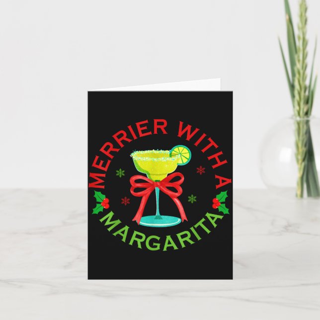 Carte Merrier With A Margarita Christmas Drinking Margar (Devant)