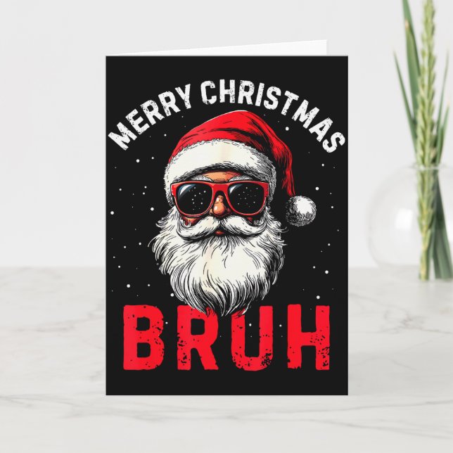 Carte Merry Christmas Bruh Funny Santa Claus Retro Men W (Devant)