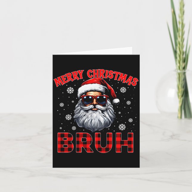 Carte Merry Christmas Bruh Red Plaid Funny Santa Claus M (Devant)