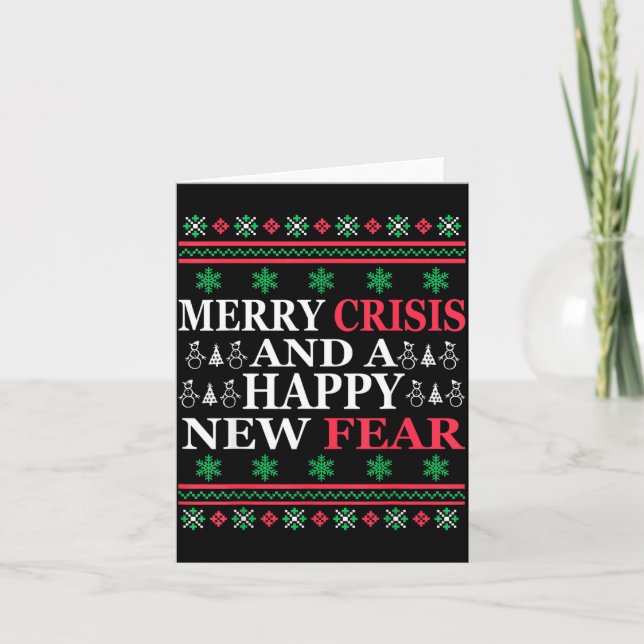 Carte Merry Crisis And Happy New Fear Funny Ugly Christm (Devant)