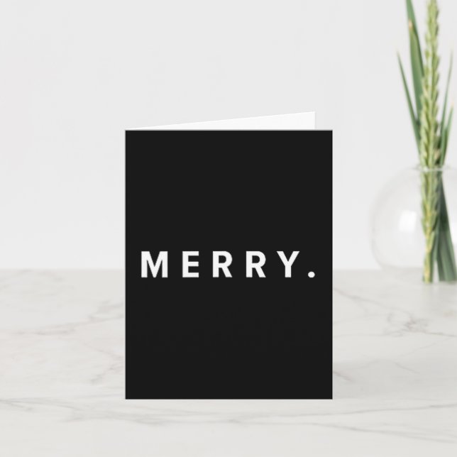 Carte Merry. Minimalist Christmas Dry Humor Streetwear A (Devant)