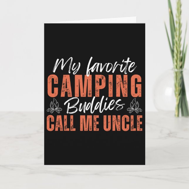 Carte Mes copains de camping préférés m'appellent oncle  (Devant)