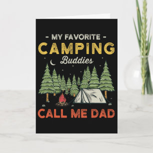 Carte Mes copains de camping préférés m'appellent Papa D