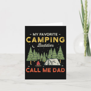 Carte Mes copains de camping préférés m'appellent Papa D