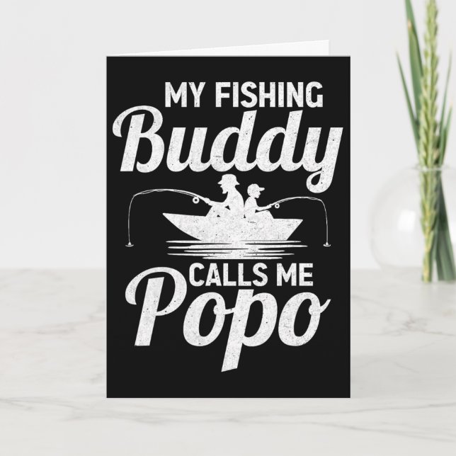 Carte Mes copains de pêche m'appellent Popo Poisson de l (Devant)