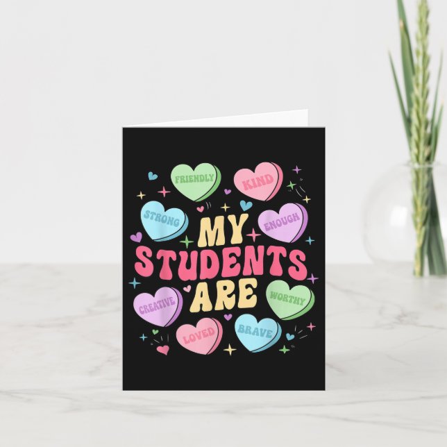Carte Mes Étudiants Sont Enseignants Valentines Day Cand (Devant)