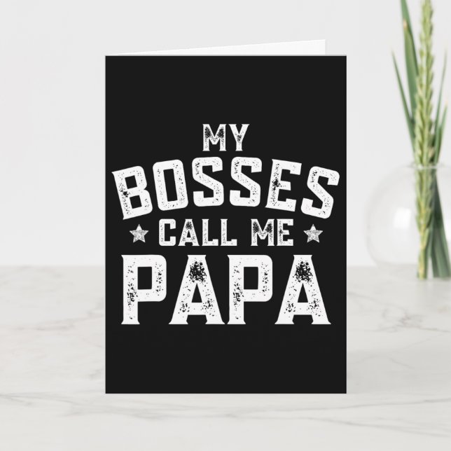Carte Mes patrons m'appellent Papa Drôle Papy Fête des P (Devant)