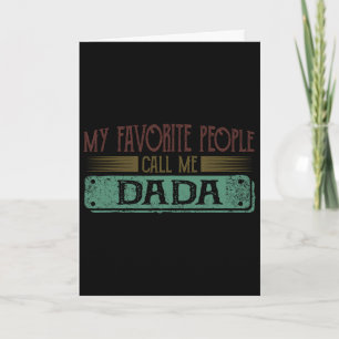 Carte Mes personnes préférées m'appellent Dadda Drôle Pa
