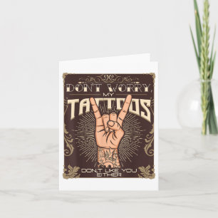 Carte Mes Tatouages Ne Vous Apprécient Pas Tatto Lover