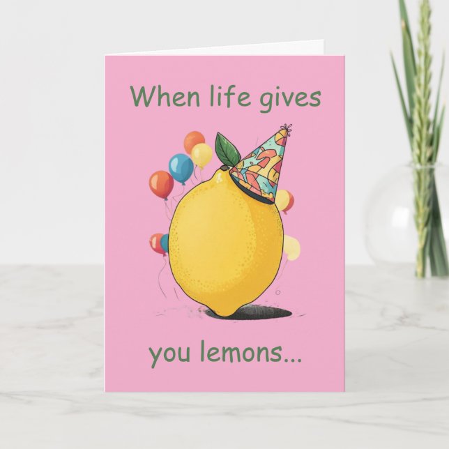 Carte Message d'anniversaire tardif drôle : Thème citron (Devant)