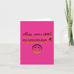Carte Meurent Mutti Nummer 1 (la maman de numéro 1 en