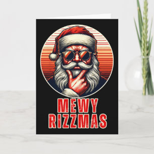 Carte Mewy Rizzmas Drôle Santa Miaulant Blague Rizz Homm