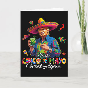 Carte Mexicain Rendre Cinco De Mayo Great Again Drôle Tr