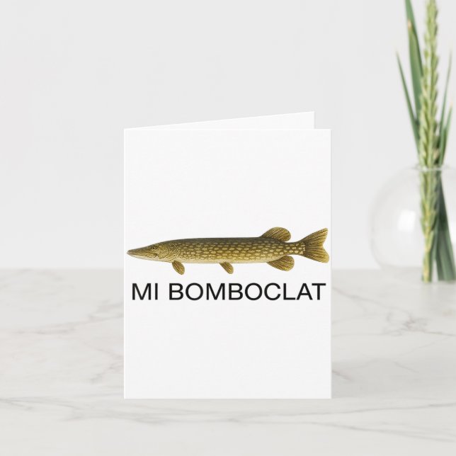 Carte Mi Bomboclat Funny Fish Jamaican Slang Graphic  (Devant)