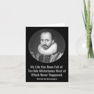 Carte Michel De Montaigne Citation Philosophages Sages P