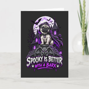 Carte Mieux vaut épouvantable avec un Pug écorchant Hall