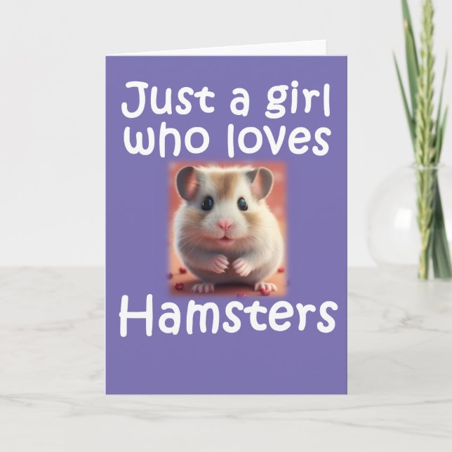 Carte Mignonne Juste Une Fille Qui Aime Hamsters Hammie  (Devant)