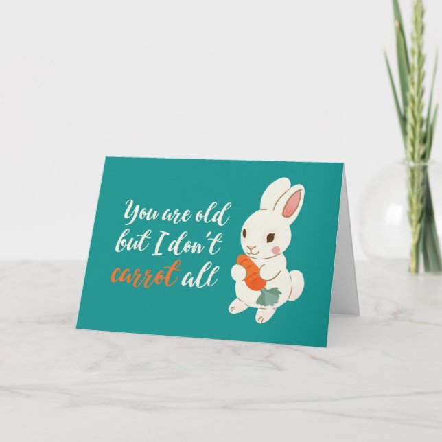 Carte Mignonne Lapin Je ne carotte pas Tous Amusants Ann (Devant)
