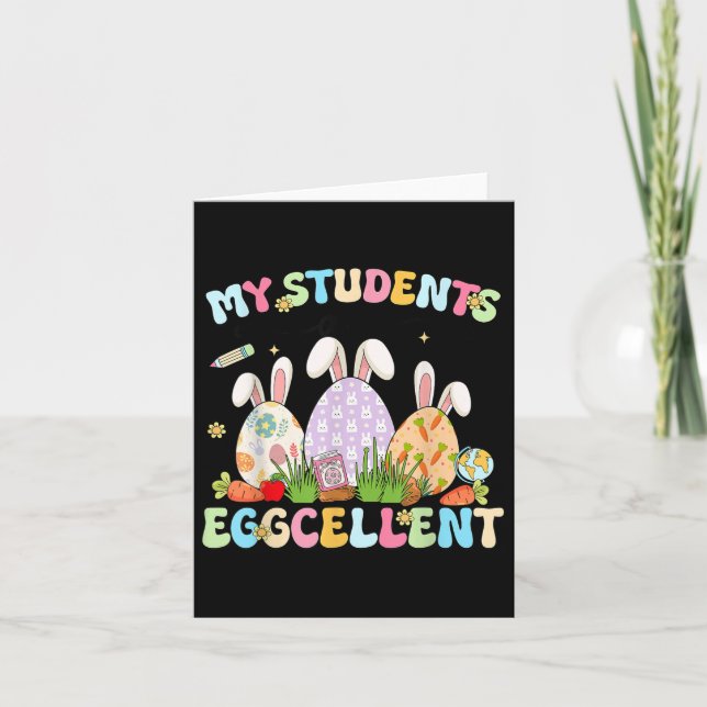 Carte Mignonne Mes Étudiants Sont Eggcellant Enseignant  (Devant)