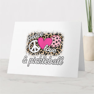 Carte Mignonne Peace Love Pickleball Player Funny Pickle
