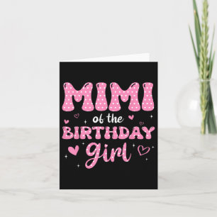 Carte Mimi De L'Anniversaire Rose Girl Matching Famille 