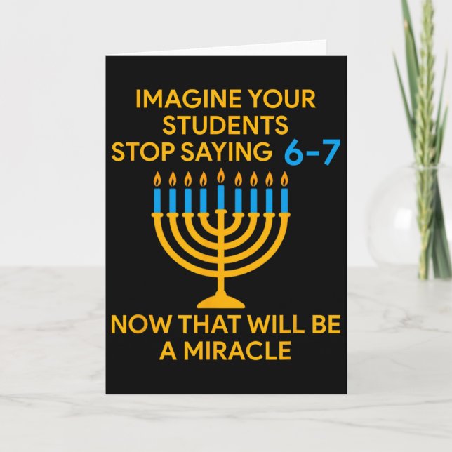 Carte Miracle de Hanukka Imaginez que vos élèves s'arrêt (Devant)