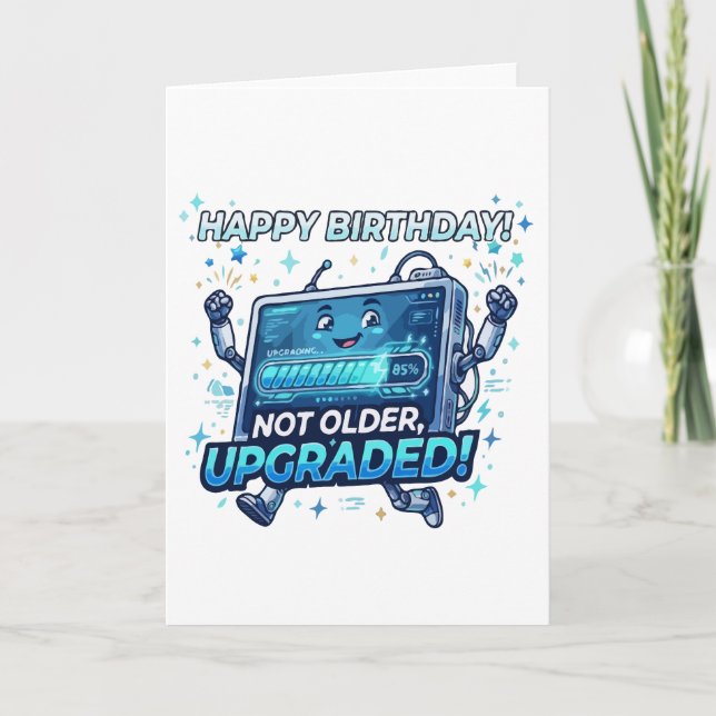 Carte Mise à niveau d'anniversaire de robot drôle (Devant)