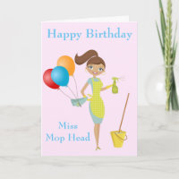 Miss Mop Head Cute Funny Cleanday Card