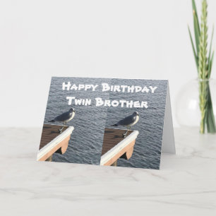 CARTE **MISS* TWIN BROTHER ON **NOTRE ANNIVERSAIRE**