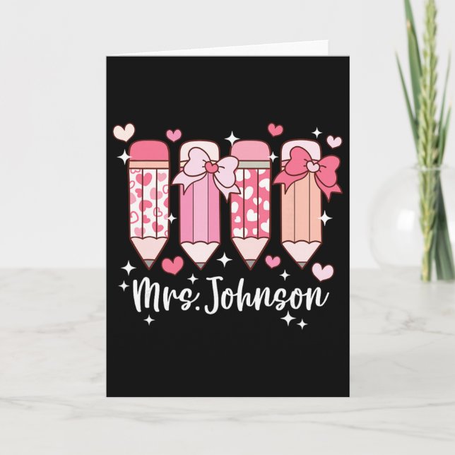 Carte Mme Johnson Enseignante Saint-Valentin Crayon  (Devant)