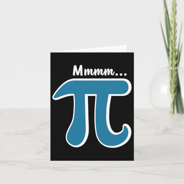 Carte Mmm Pi Mmm Pie Chemise Pi Jour S 2025 Math Pun (Devant)