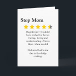 Carte Modern, Funny, 4.5 star step Mom review,<br><div class="desc">Funny 4-star rating and review card for your stepmom,  perfect for Mothers day and birthdays or just to surprise her guaranteed to raise a smile (if your mum has a sense of humour that is. © Julie McIver</div>