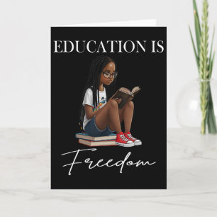 Carte Mois de l'histoire des Noirs Éducation est Liberté
