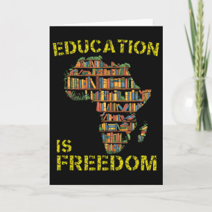 Carte Mois de l'histoire des Noirs Éducation est liberté