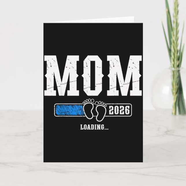 Carte Mom 2026 Loading Mom Est. 2026, Mother 2026 New Mo (Devant)