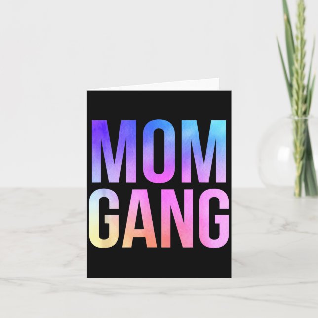 Carte Mom Gang Funny Mom New Mom  (Devant)