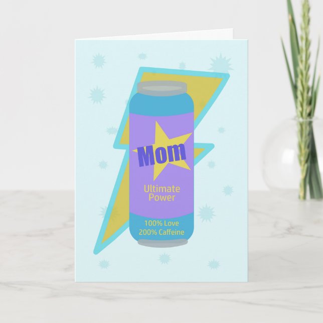 Carte Mom Happy Birthday Energized Power Love Caffeine (Devant)