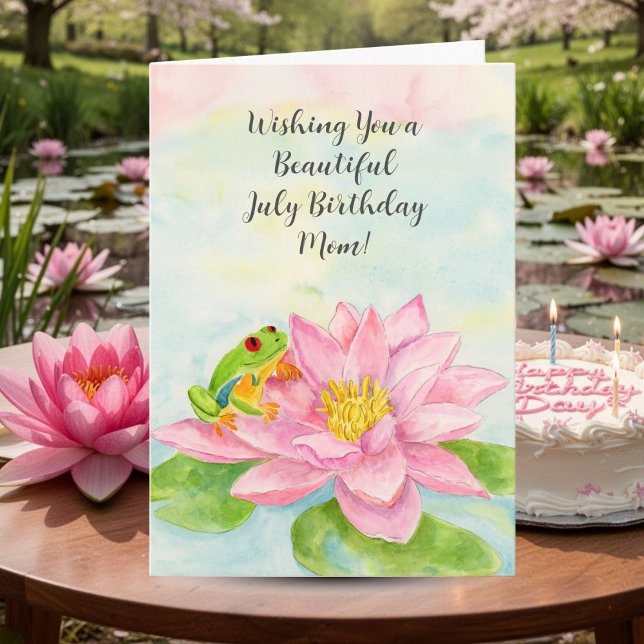 Carte Mom Happy July Birthday with Waterlily (Créateur téléchargé)