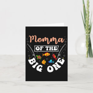 Carte Momma Of The Big One Fishing Anniversaire Annivers