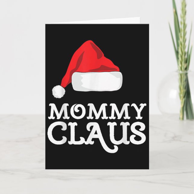 Carte Mommy Claus Christmas Santa's Hat Pajama Family Xm (Devant)