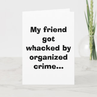 Carte Mon ami a été piraté par le crime organisé...