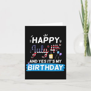 Carte Mon anniversaire Juillet 4 Fête de l'Indépendance