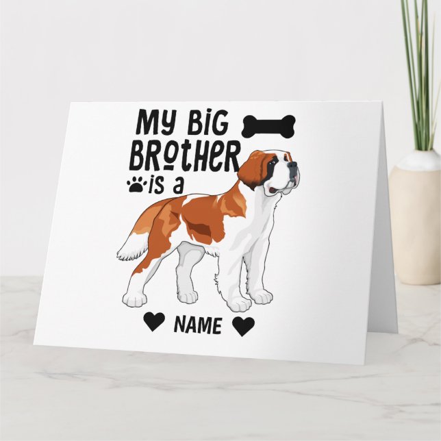 Carte Mon Big Brother est un Saint Bernard (Devant)